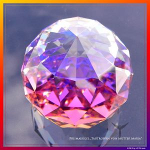 Prismakugel von Mutter Maria - Das Licht der Regenbogensphäre